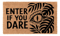 Enter if You dare Coir Mat